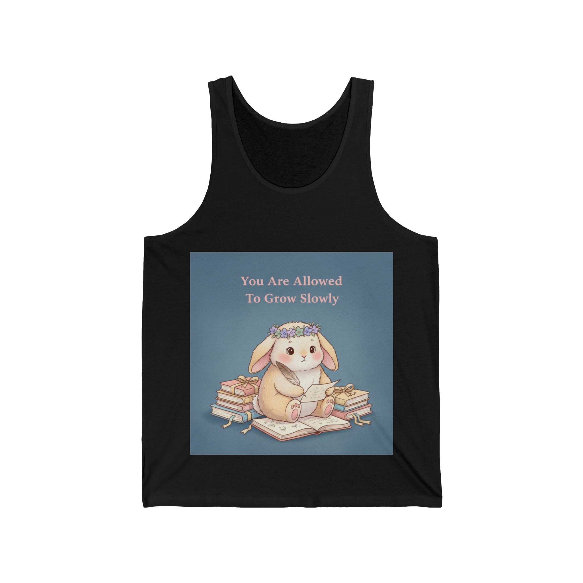 Bunny Tank Top – You Are Allowed to Grow Slowly