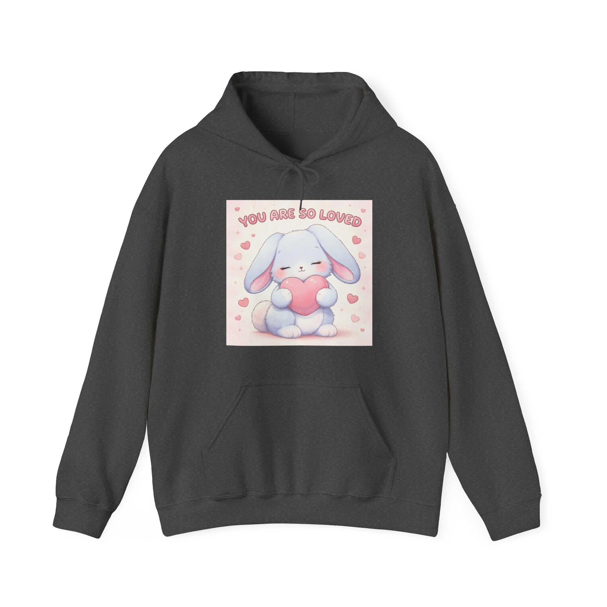 YOU ARE SO LOVED Hoodie