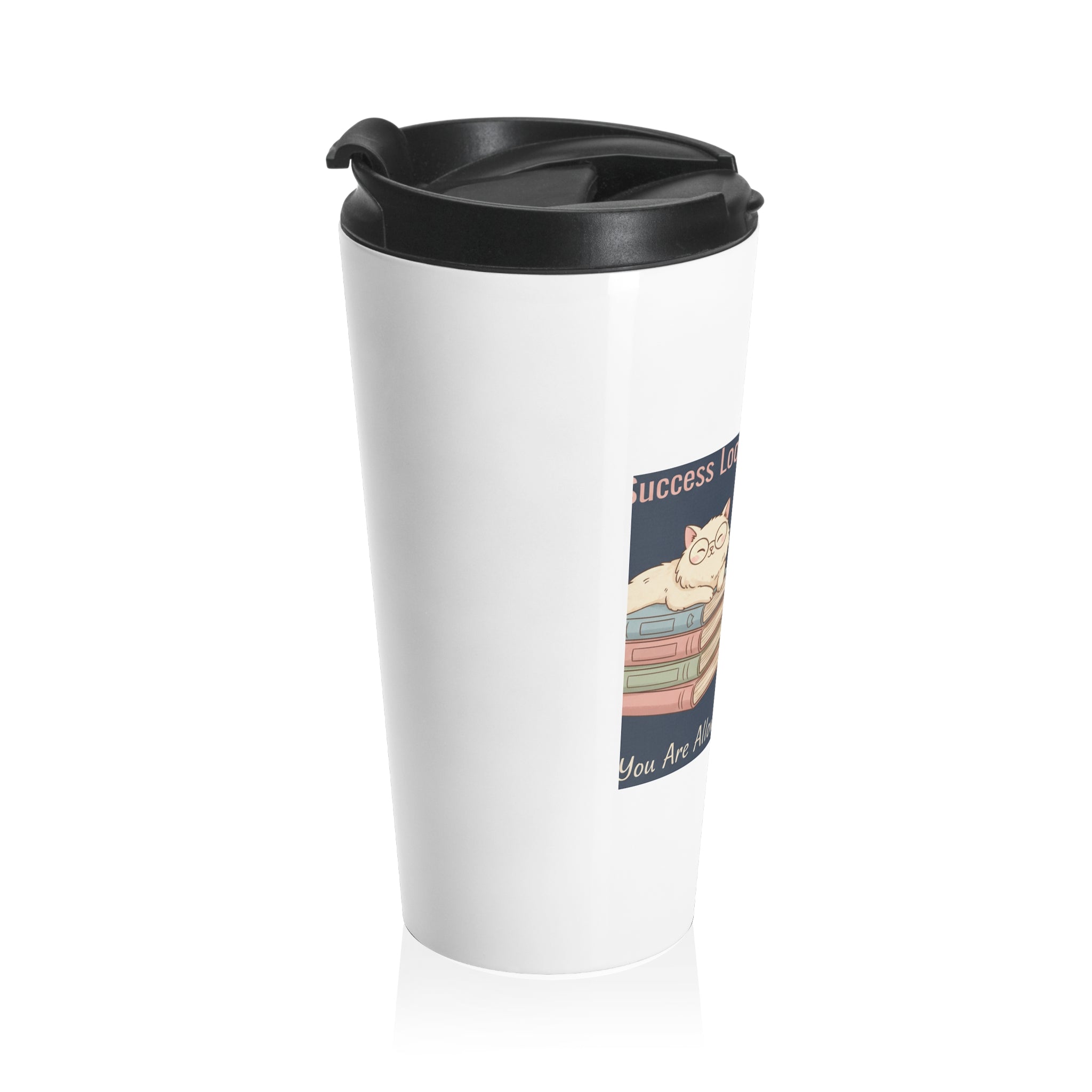 Bunny Travel Mug – Success Looks Good on You You Are Allowe