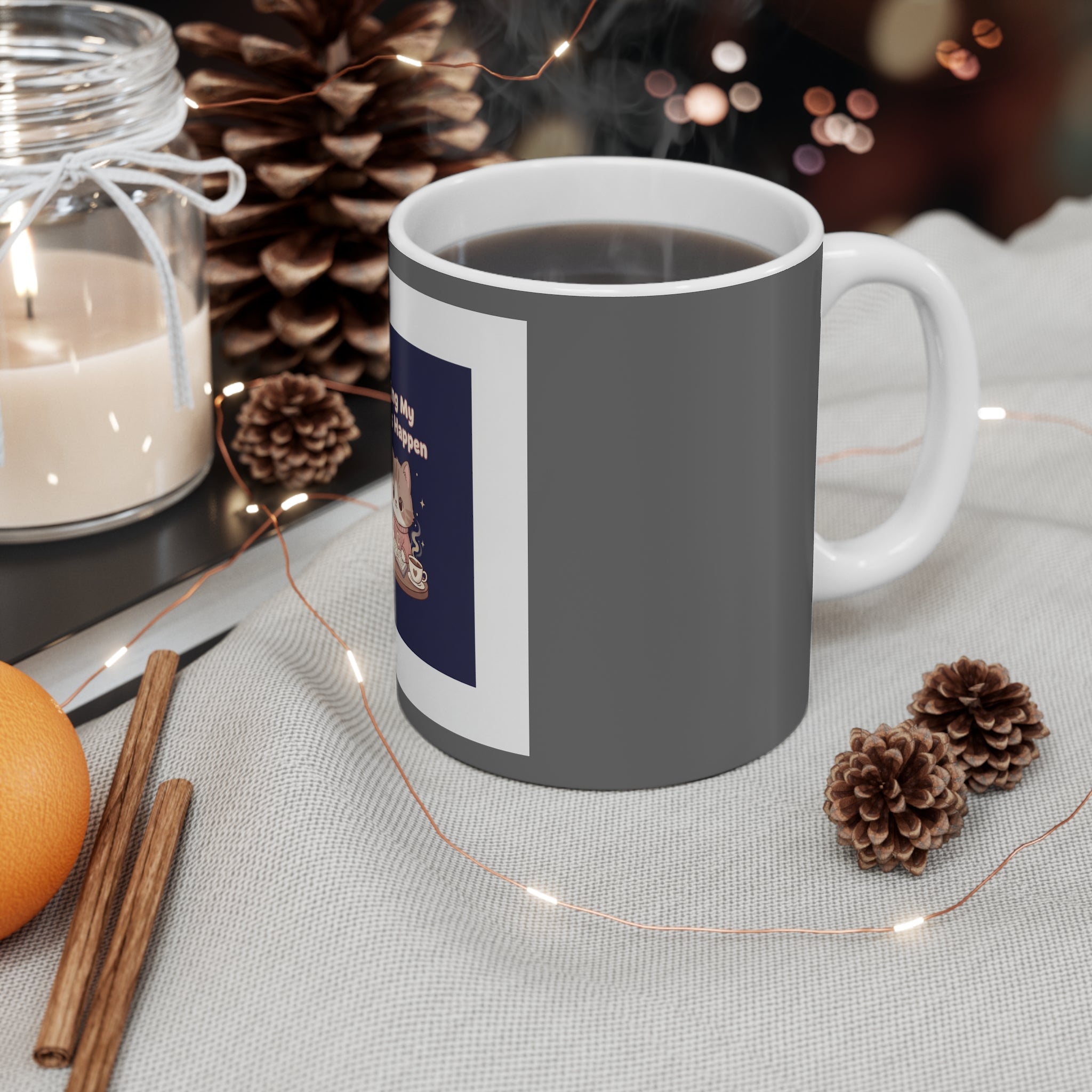 Cat Mug 11oz – Making My Dreams Happen