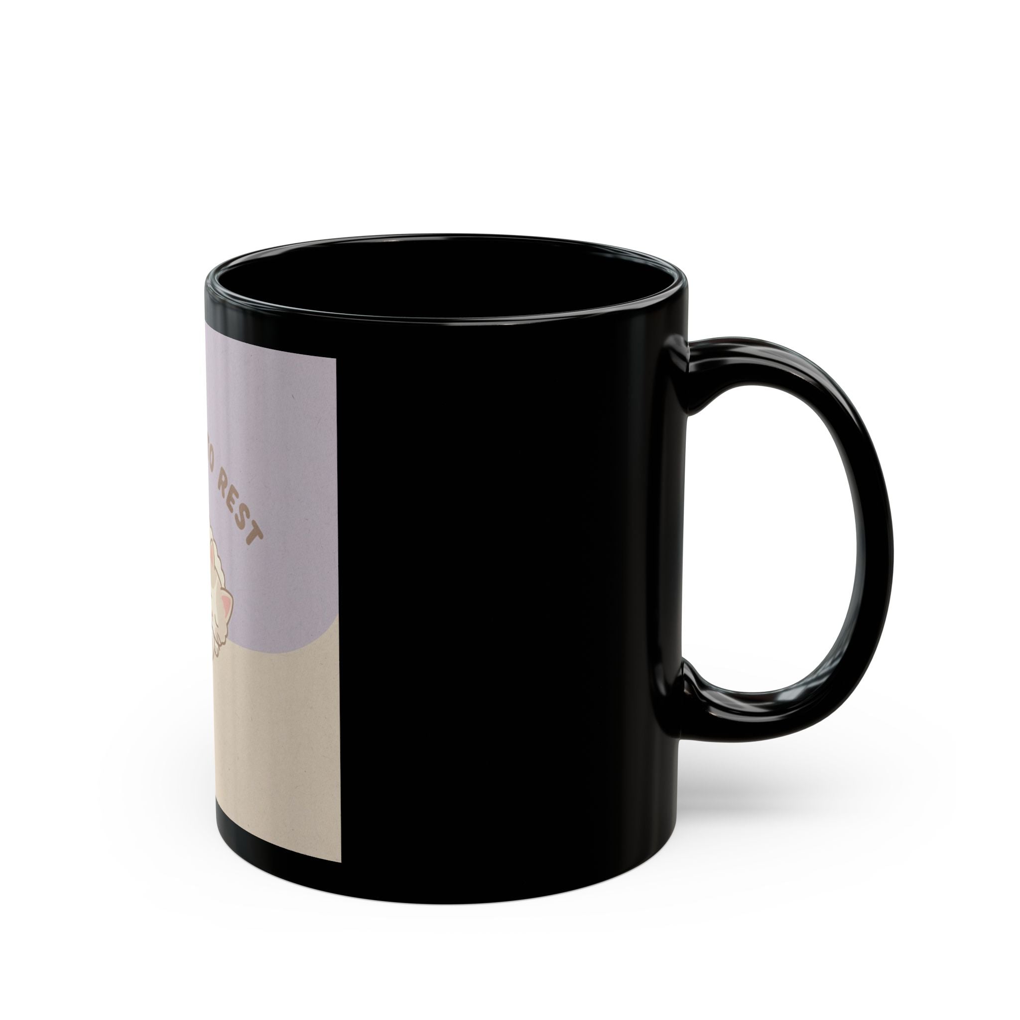ITS OKAY TO REST Cat Black Mug 11oz