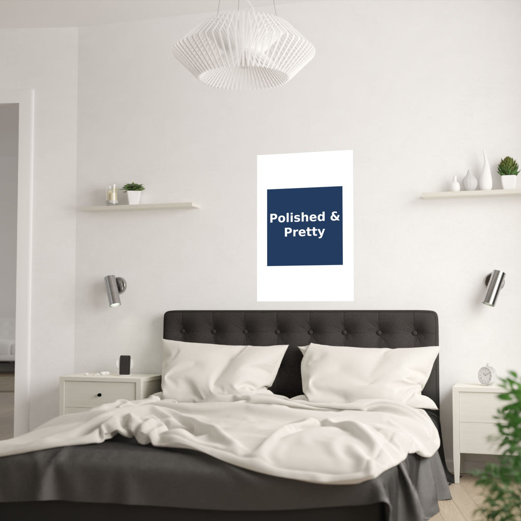 Polished & Pretty - KayKay Poster