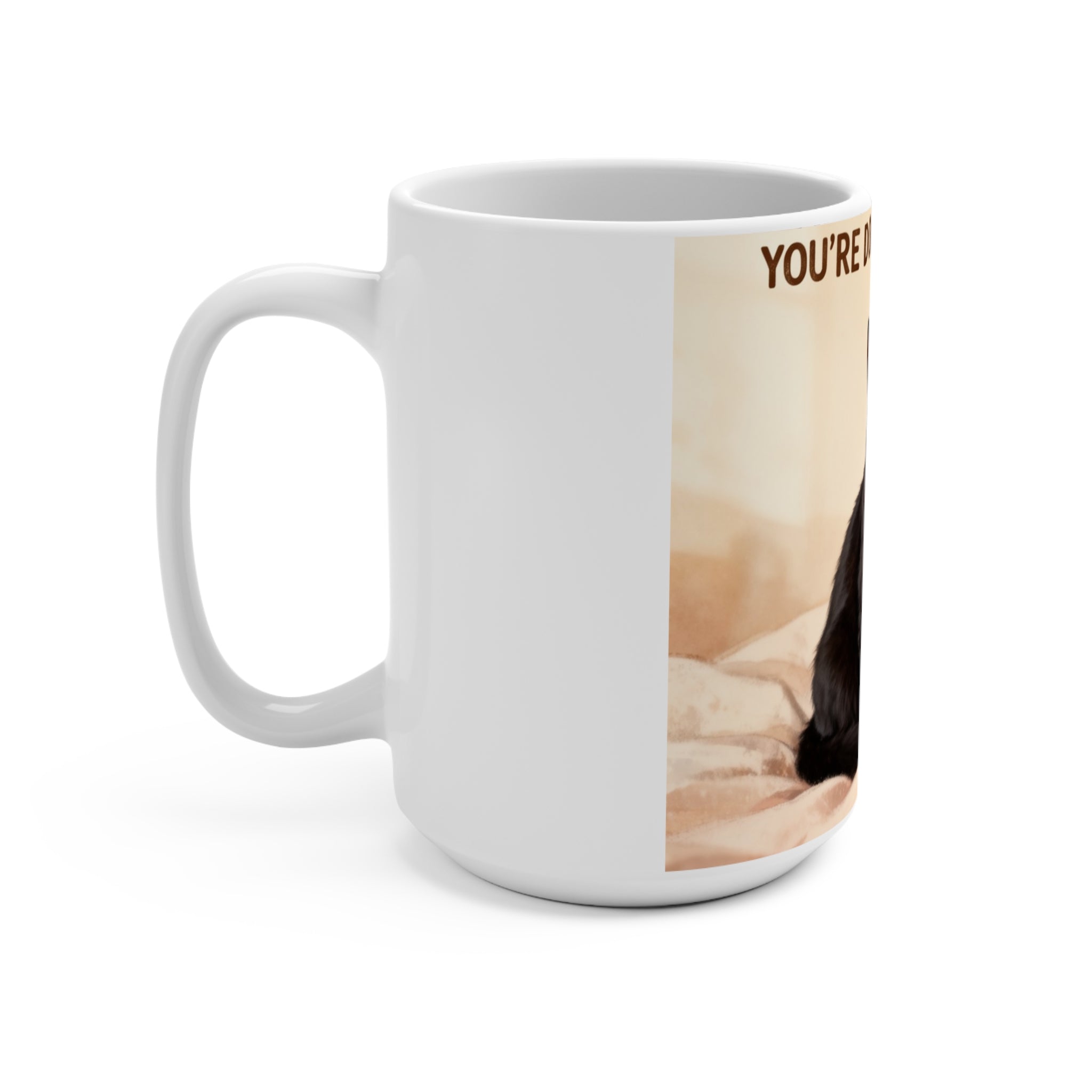 YOURE DOING YOUR BEST Cat Mug 15oz