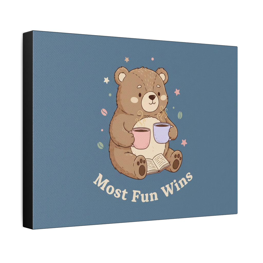 Bear Canvas Print – Most Fun Wins