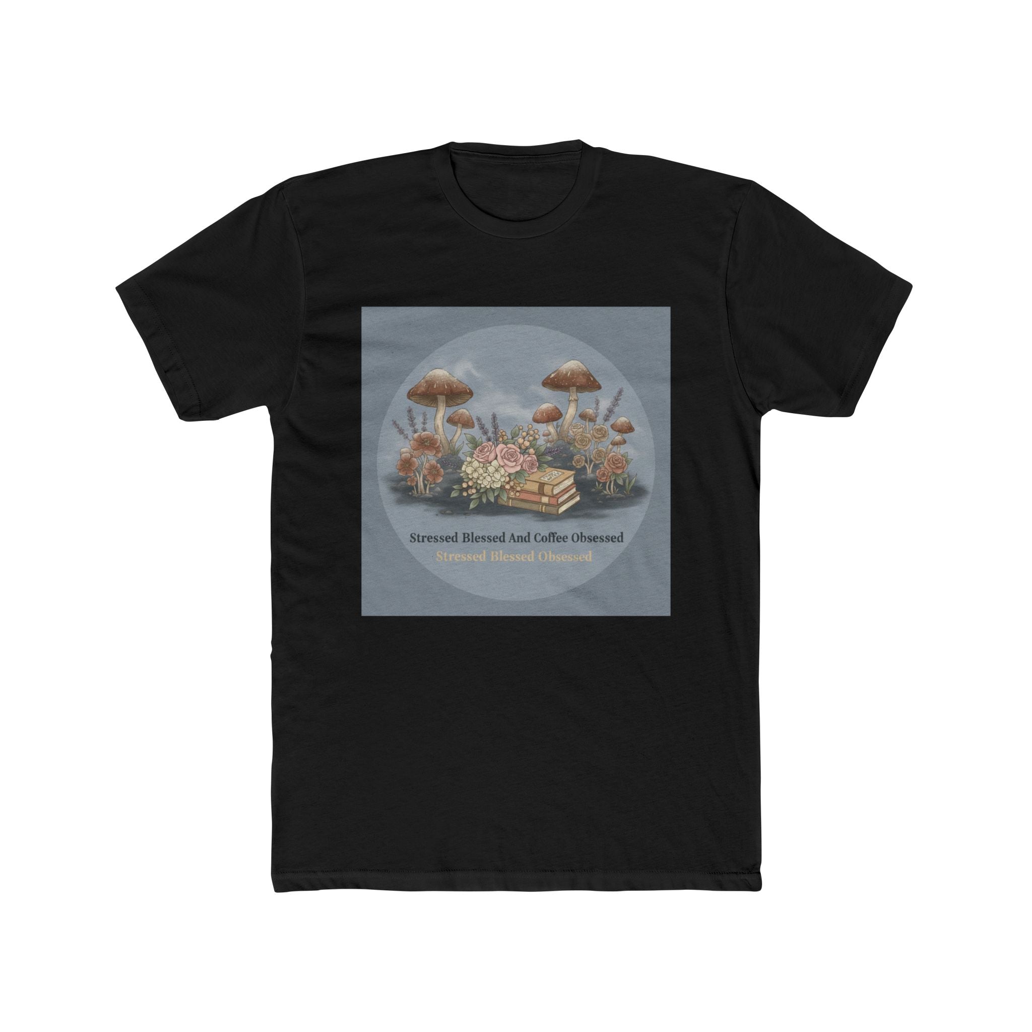 Stressed Blessed And Coffee Obsessed Unisex Tee