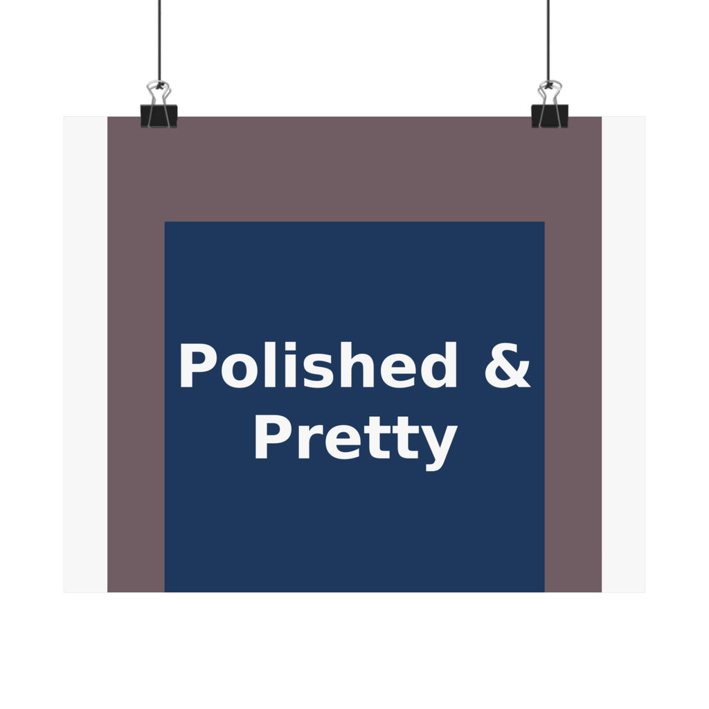 Polished & Pretty - KayKay Poster