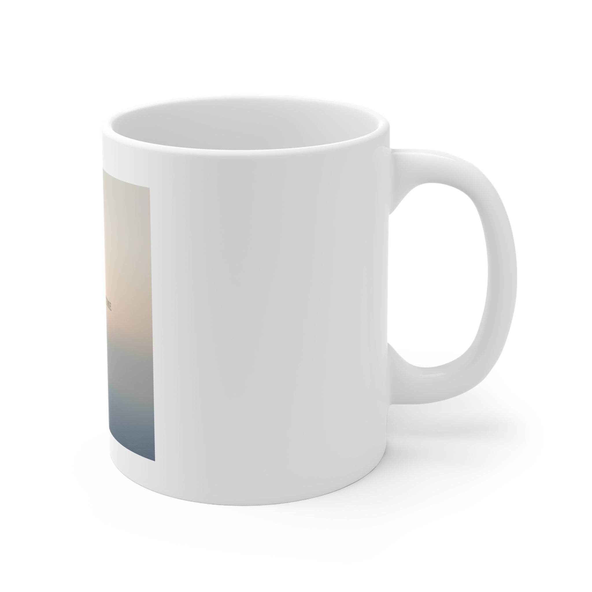 ONE DAY AT A TIME Mug 11oz