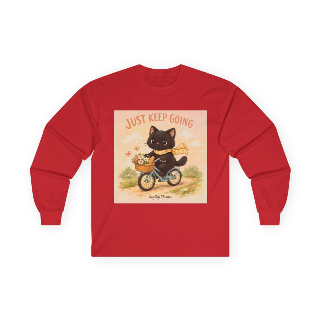 JUST KEEP GOING Long Sleeve Tee