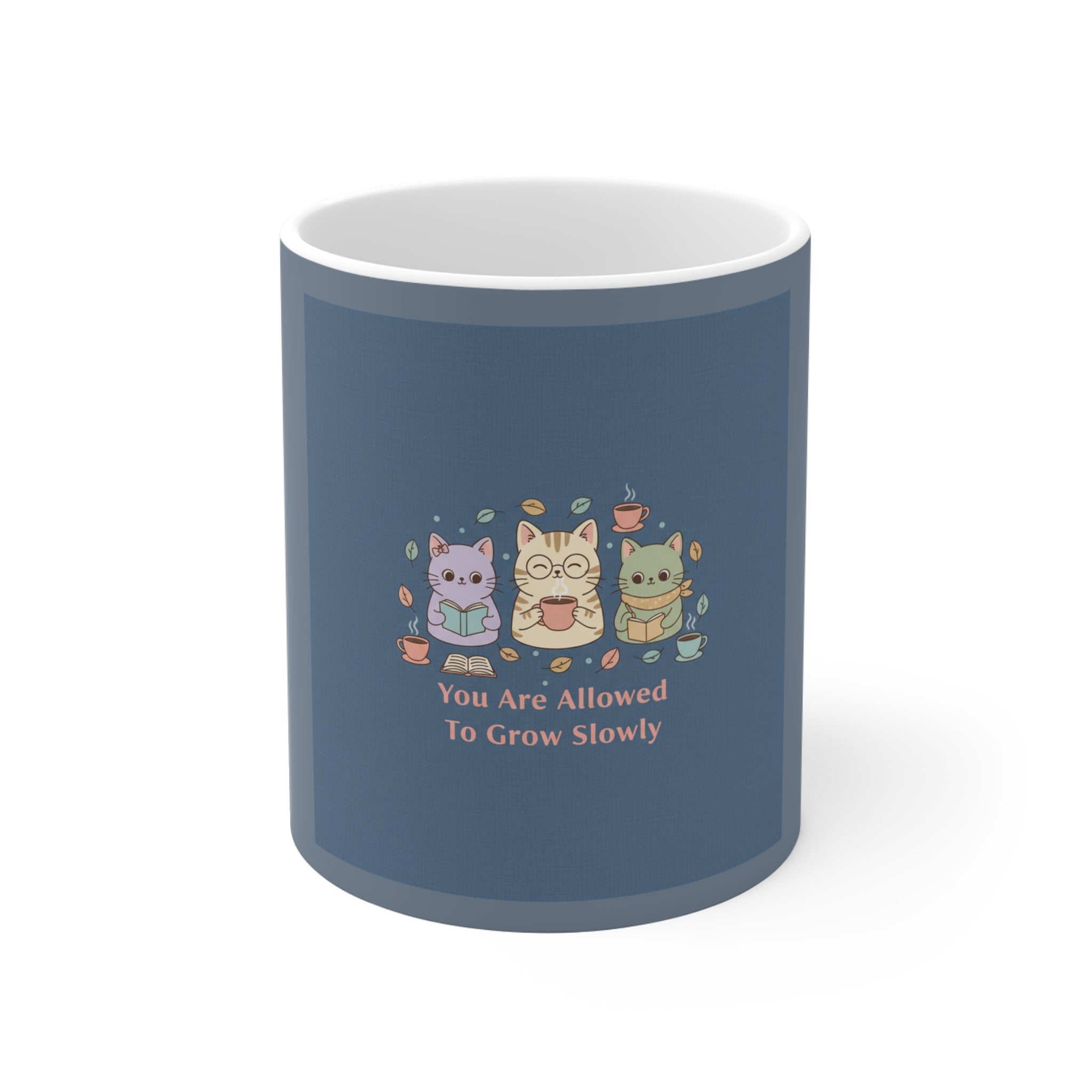 Cats With Glasses Mug 11oz – You Are Allowed to Grow Slowly