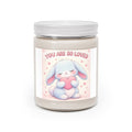 YOU ARE SO LOVED Scented Candle
