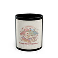 Study Now, Slay Later Birds Black Mug 11oz