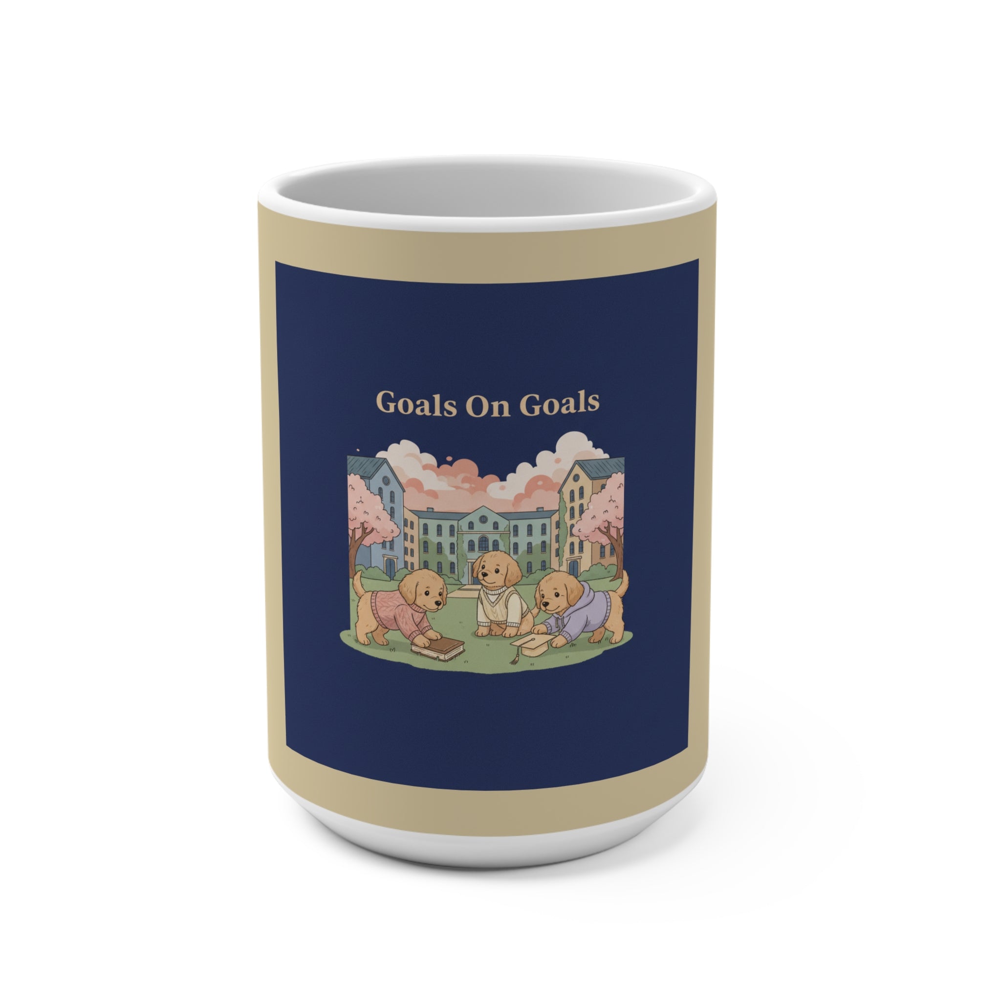 Goals on Goals Mug 15oz – Gift Idea