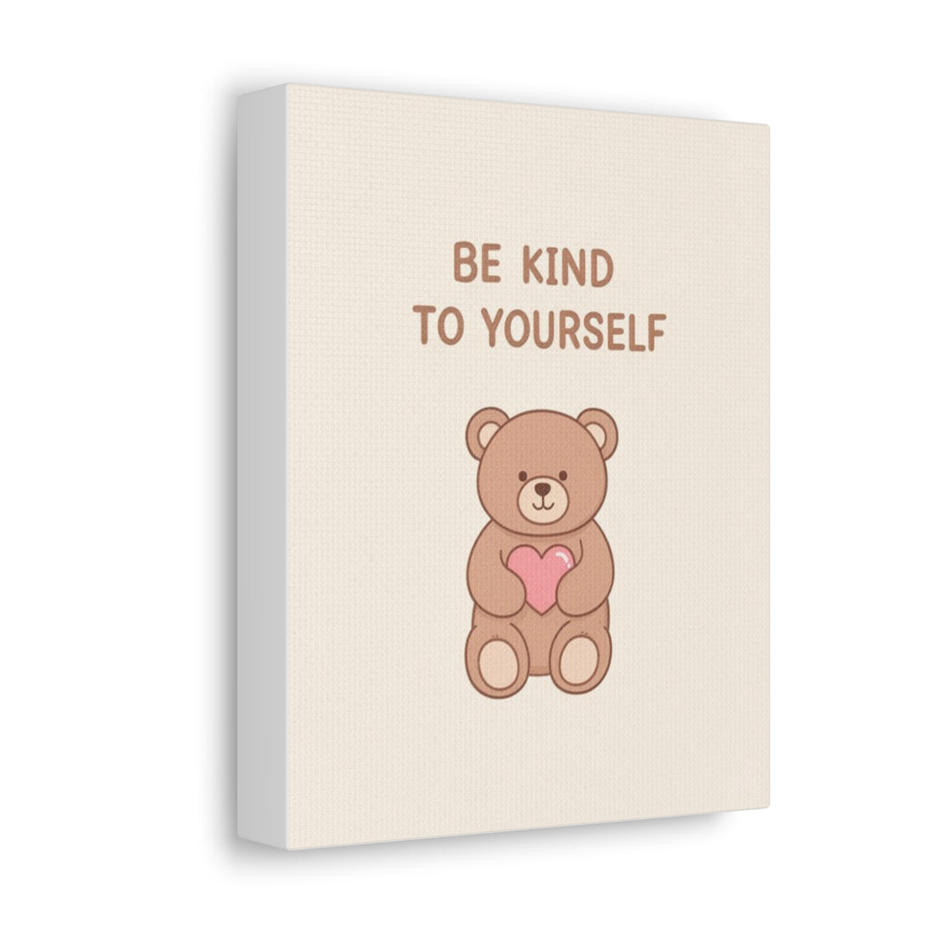 BE KIND TO YOURSELF Canvas
