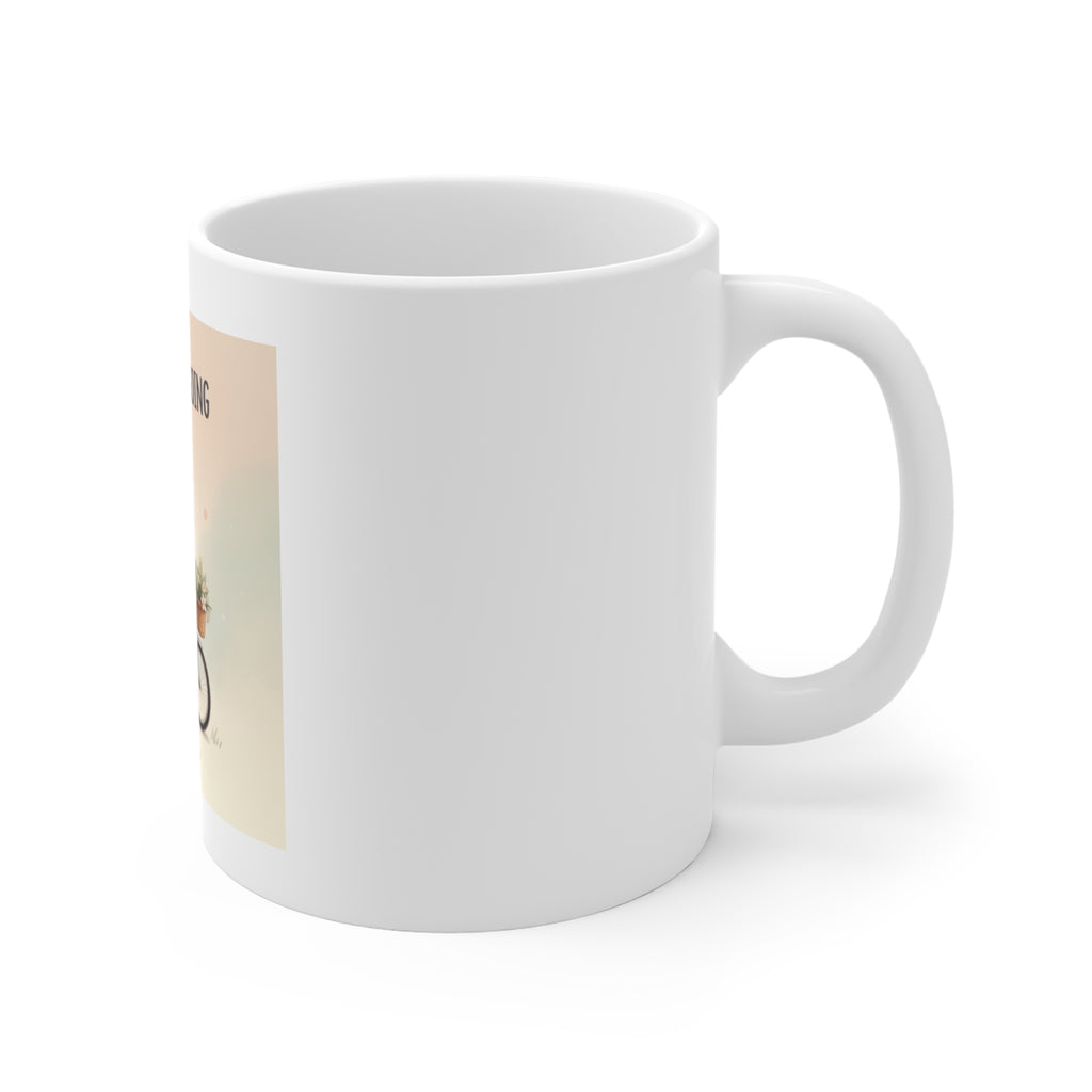 JUST KEEP GOING Mug 11oz