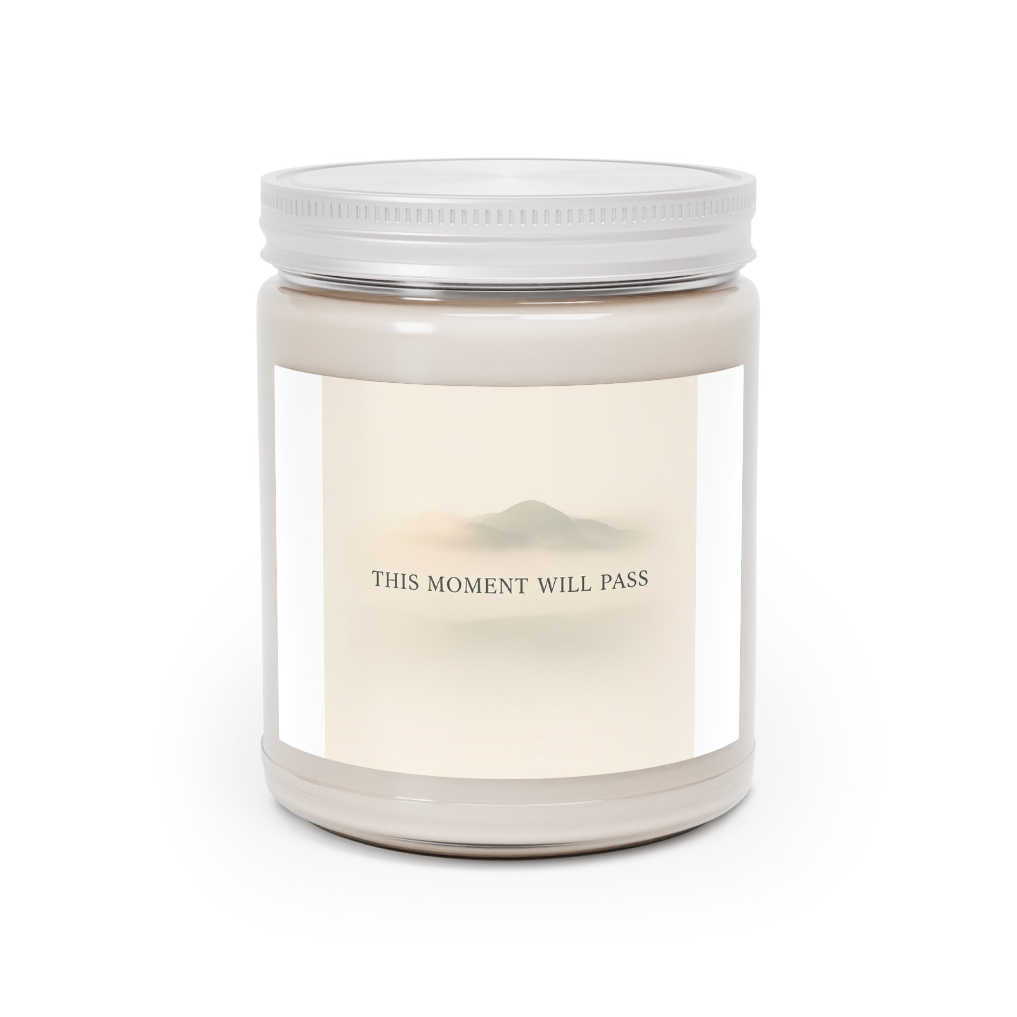 THIS MOMENT WILL PASS Scented Candle