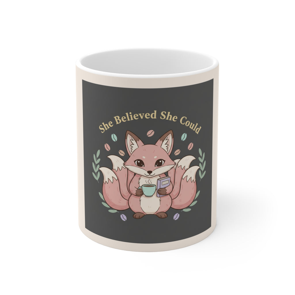 Fox Mug 11oz – She Believed She Could
