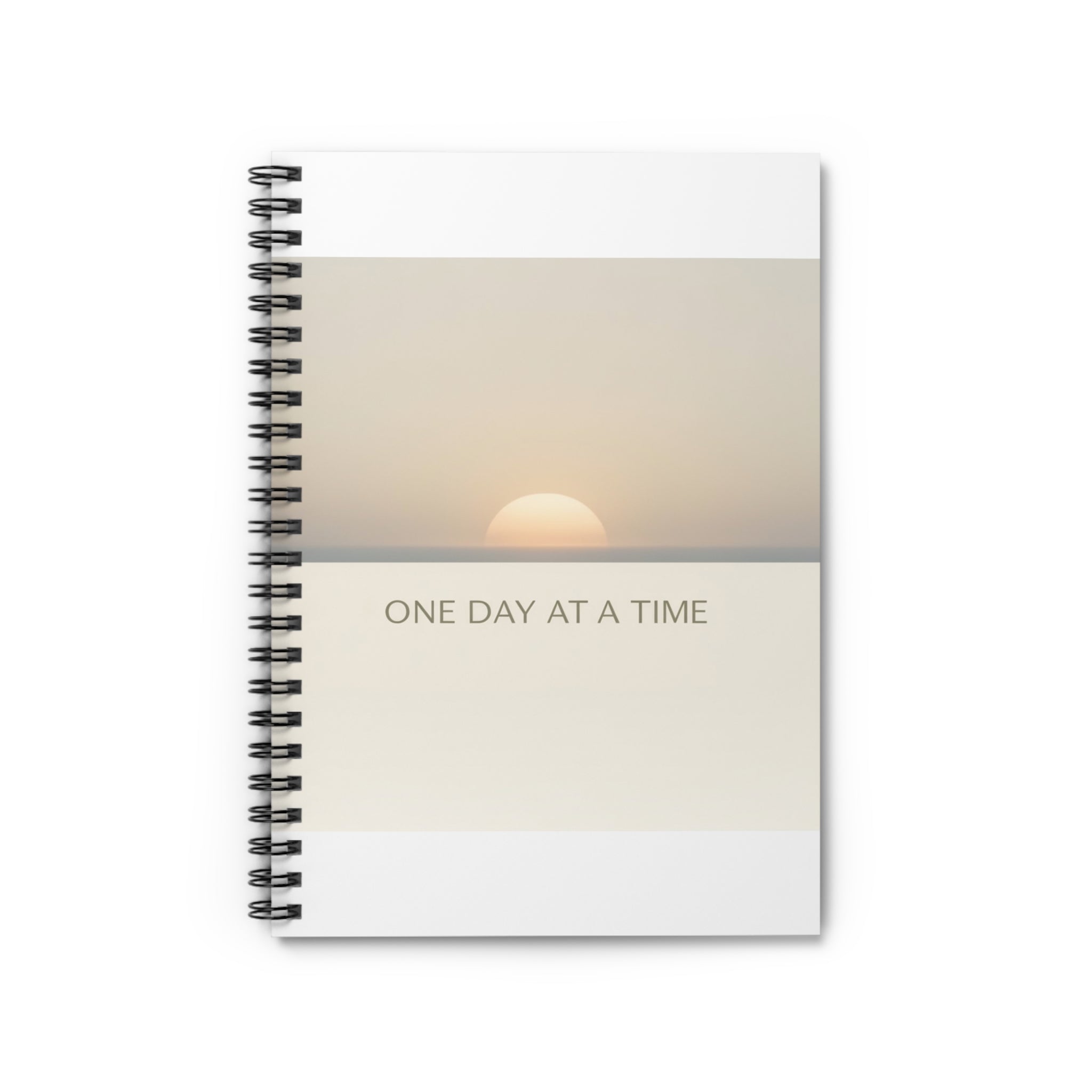 ONE DAY AT A TIME Spiral Notebook