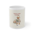 Future CEO Loading Duck Mug 11oz