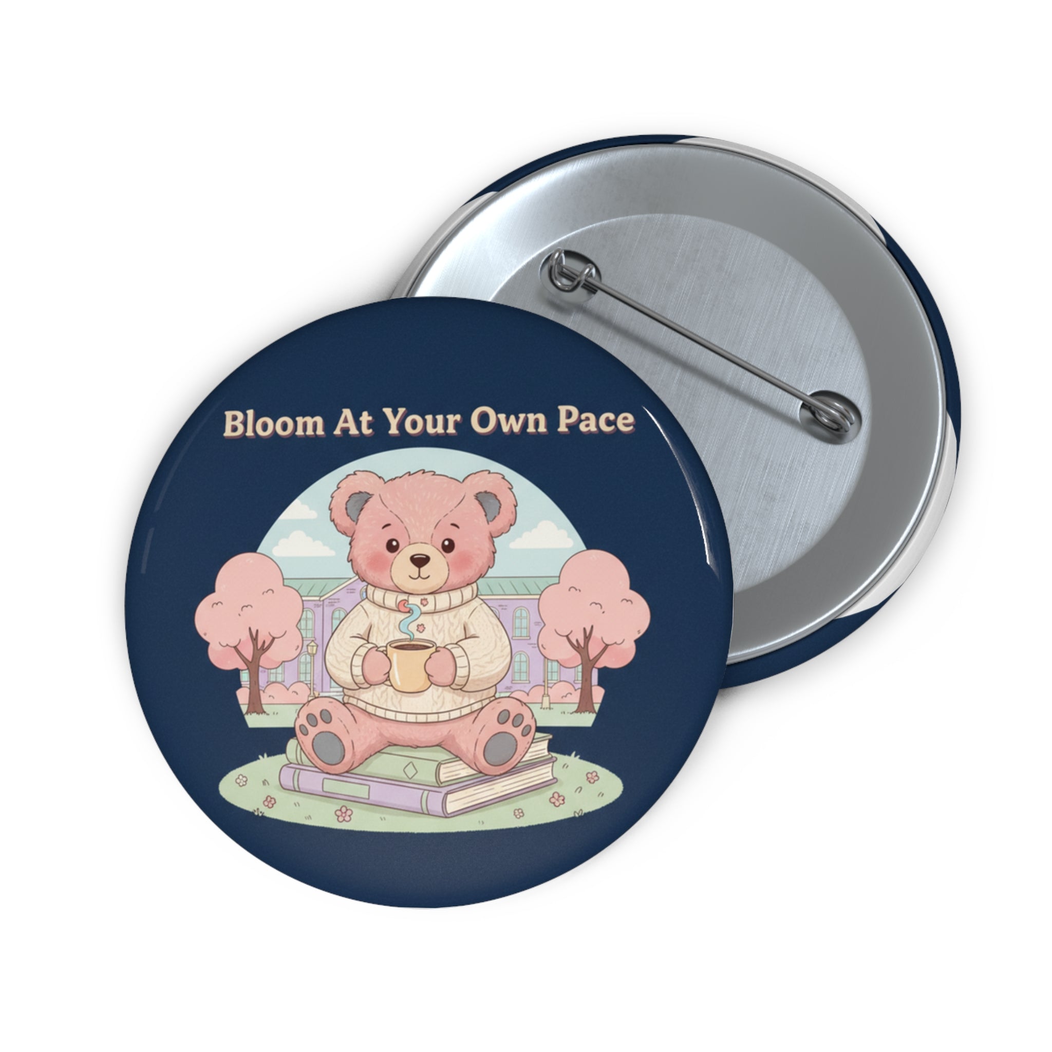 Bear Pin Button – Bloom at Your Own Pace