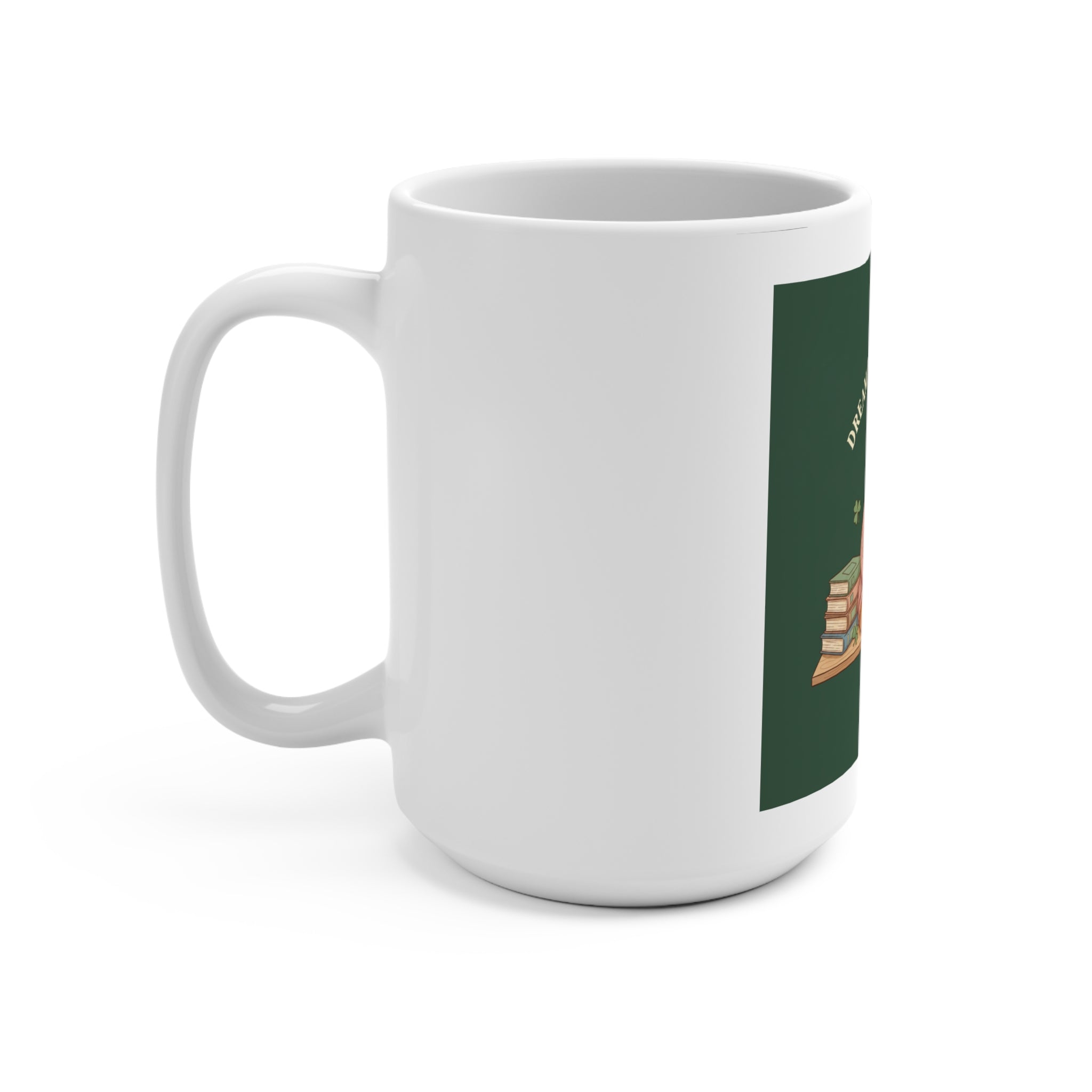 Dream Big Study Hard Cozy bear Mug 15oz