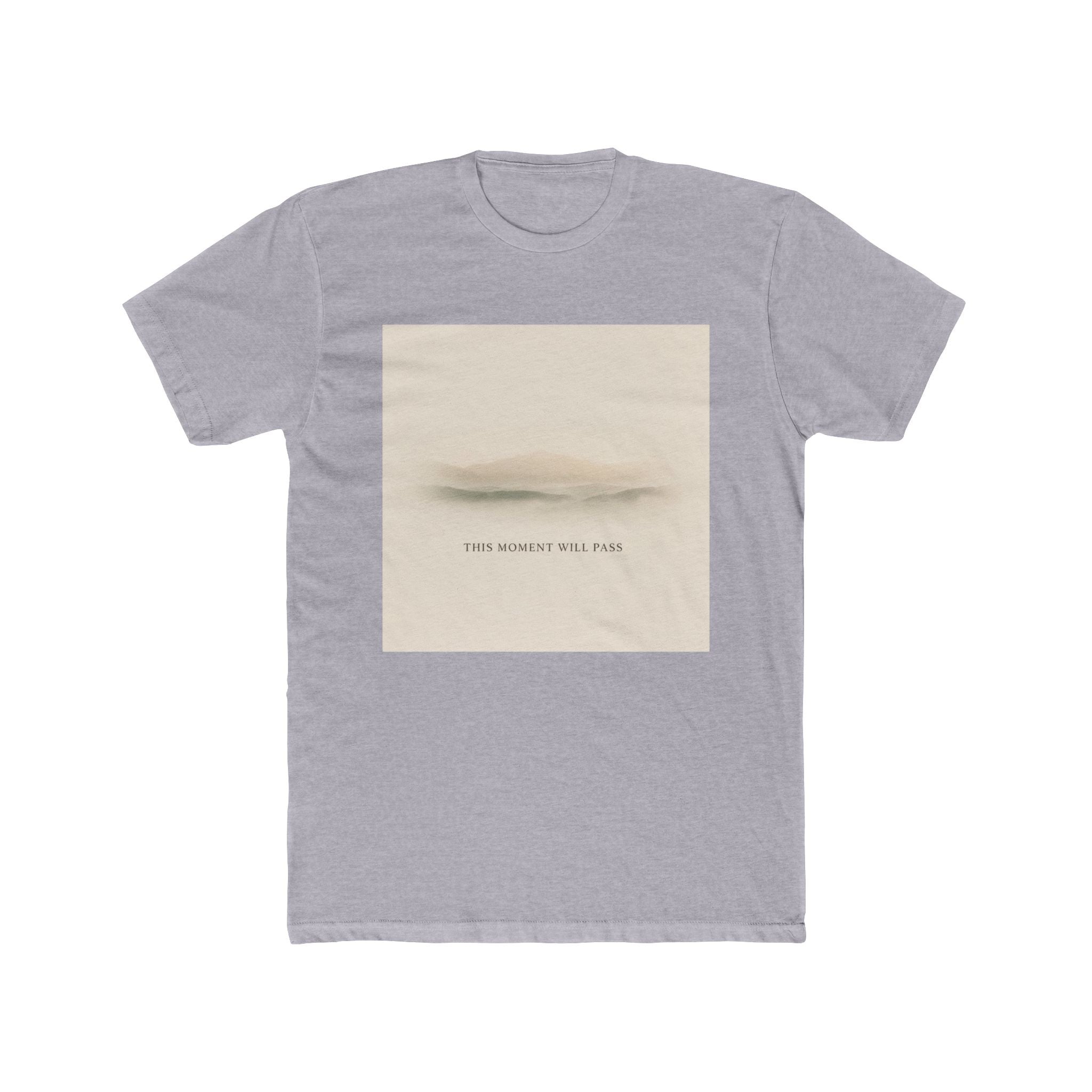 THIS MOMENT WILL PASS Unisex Tee