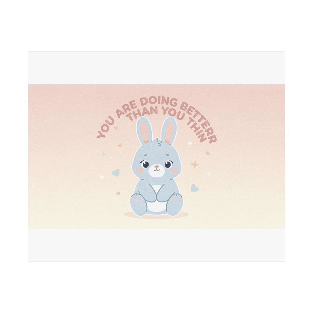 YOU ARE DOING BETTER THAN YOU THINK Poster