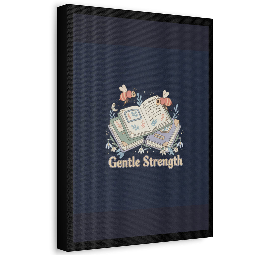 Gentle Strength Bees Canvas