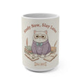 Study Now, Slay Later Cat Mug 15oz