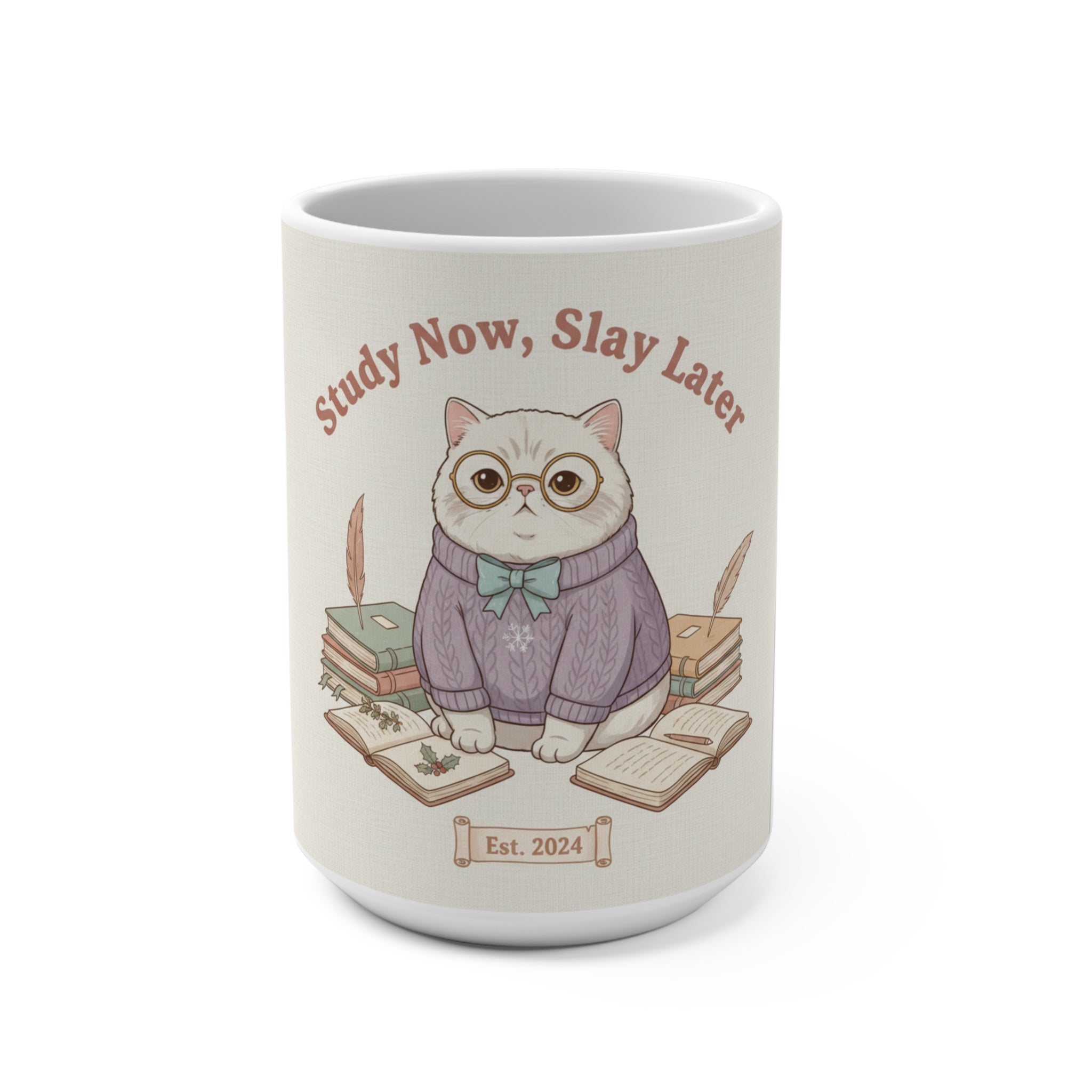 Study Now, Slay Later Cat Mug 15oz
