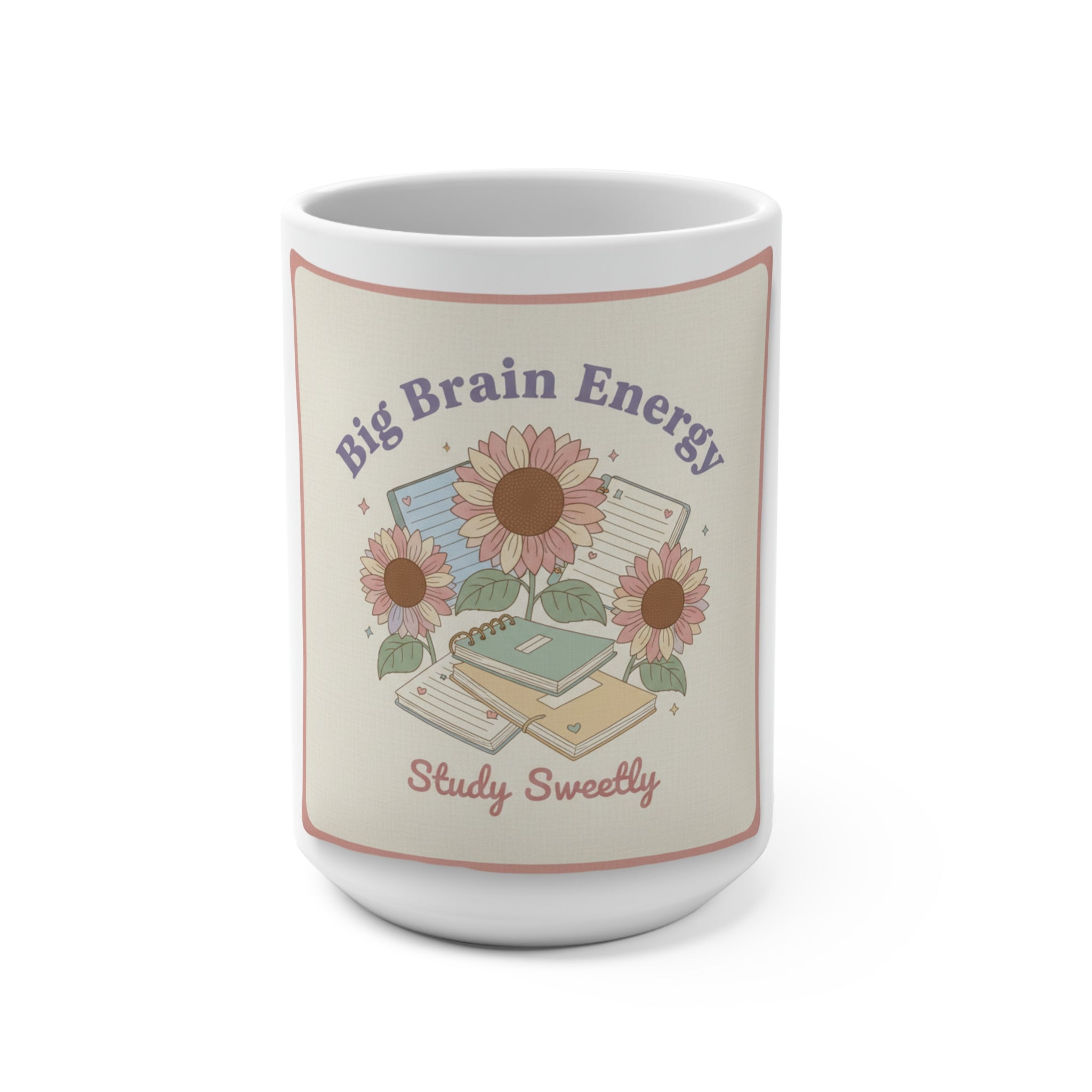 Big Brain Energy Mug 15oz
