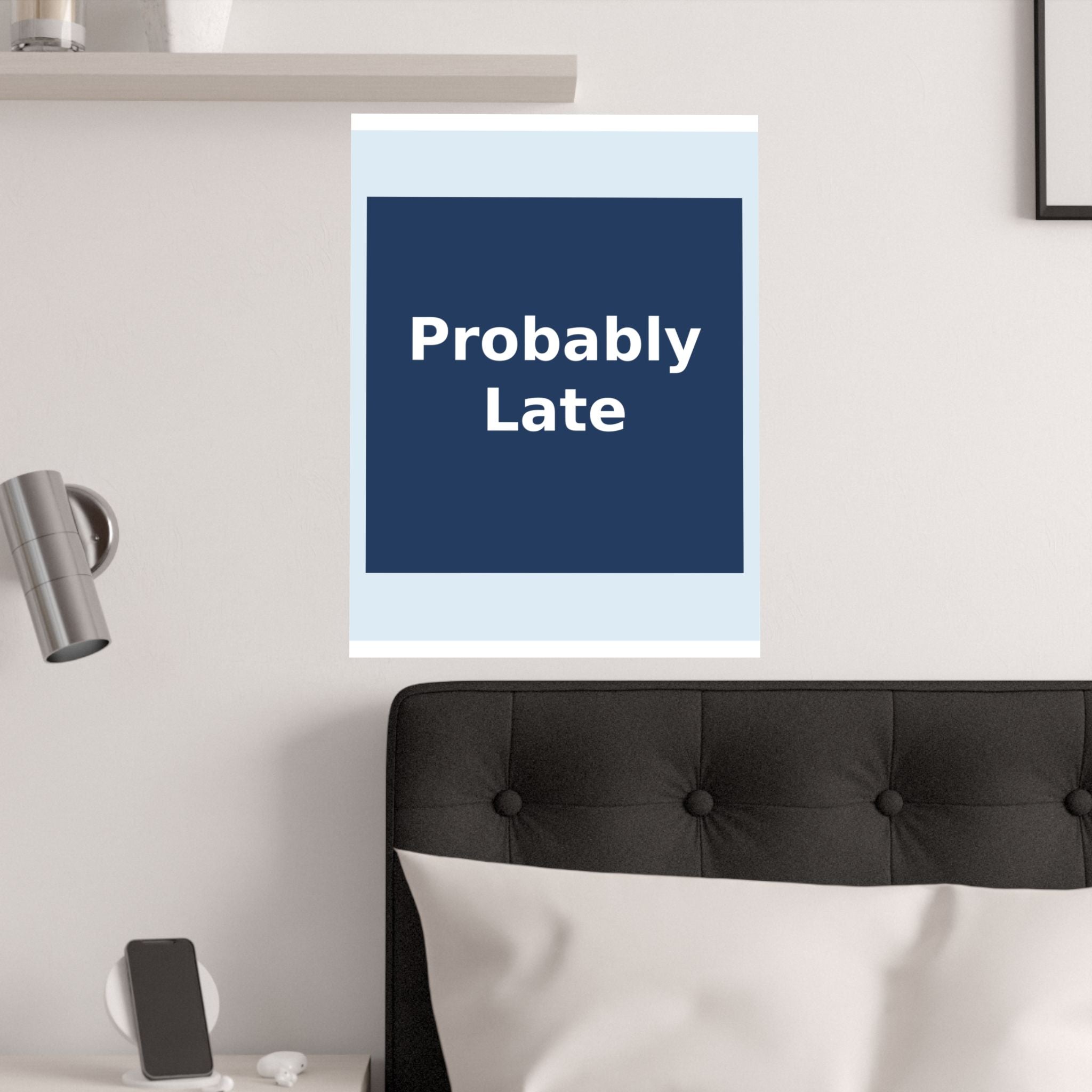 "Probably Late" Black Cat Poster | Trendy Gift for Her | Lifestyle | KayKay Classics