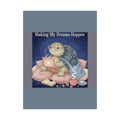Turtle Poster – Making My Dreams Happen