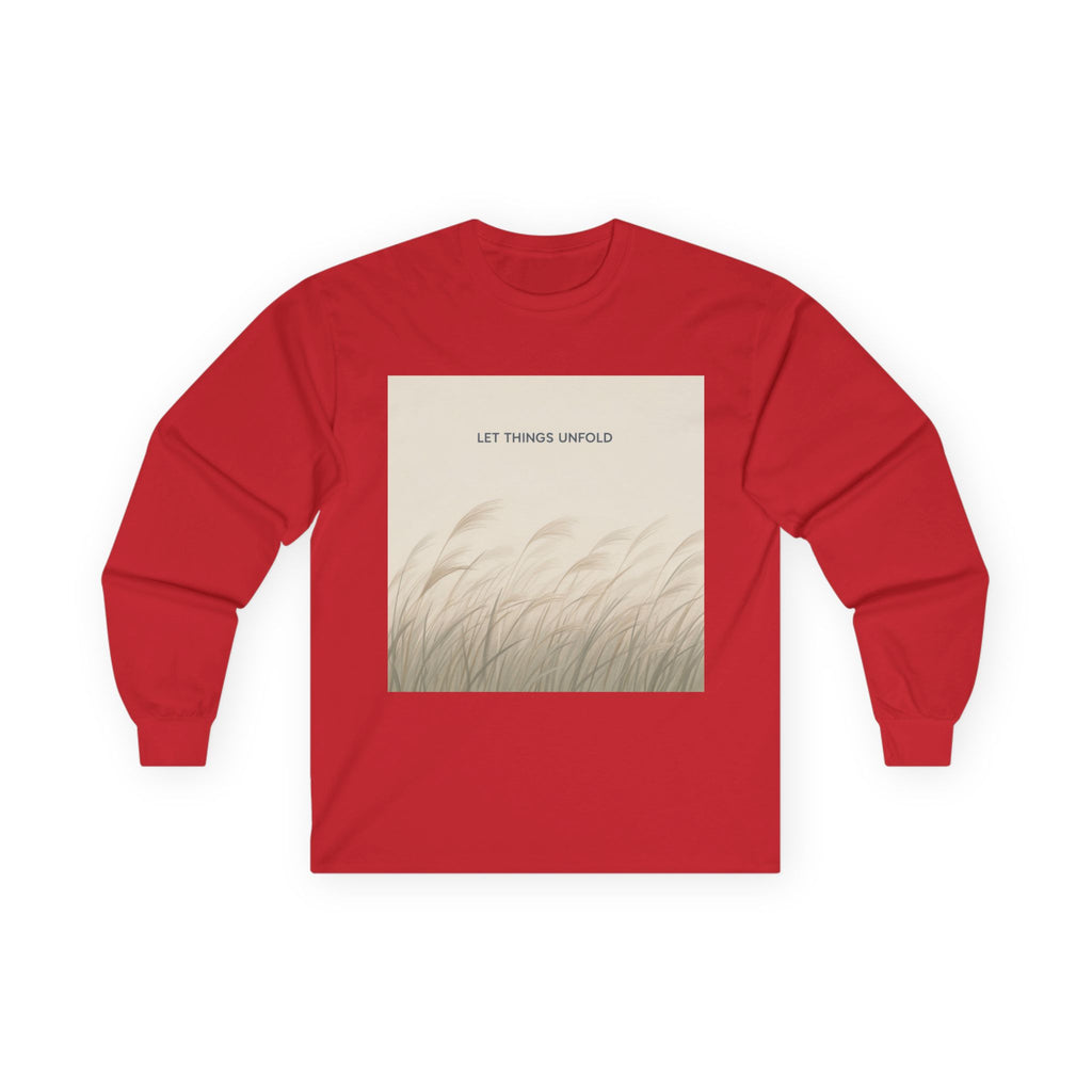 LET THINGS UNFOLD Long Sleeve Tee
