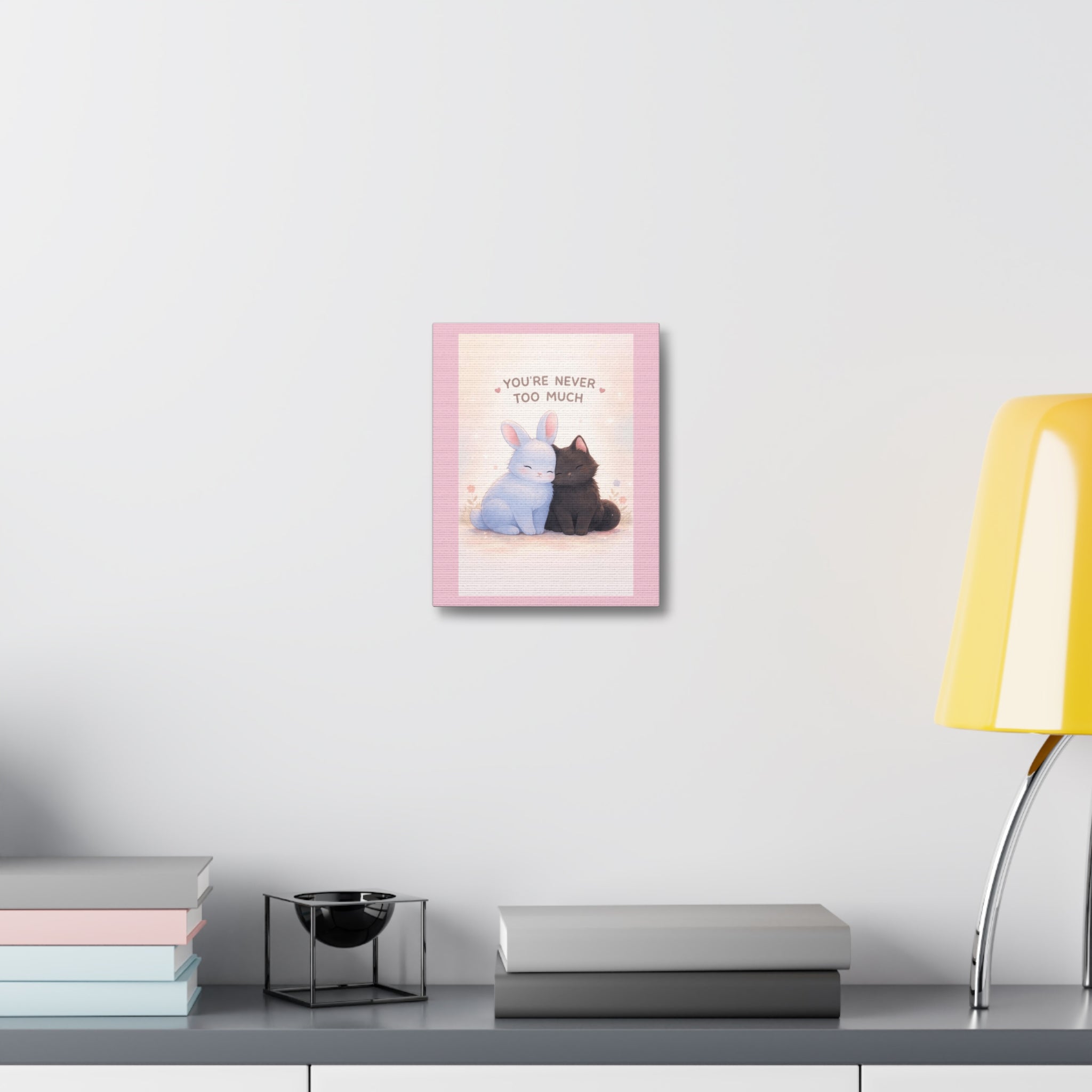 "YOU'RE NEVER TOO MUCH" Black Cat Canvas | College Girl Gift | Fashion | KayKay Classics