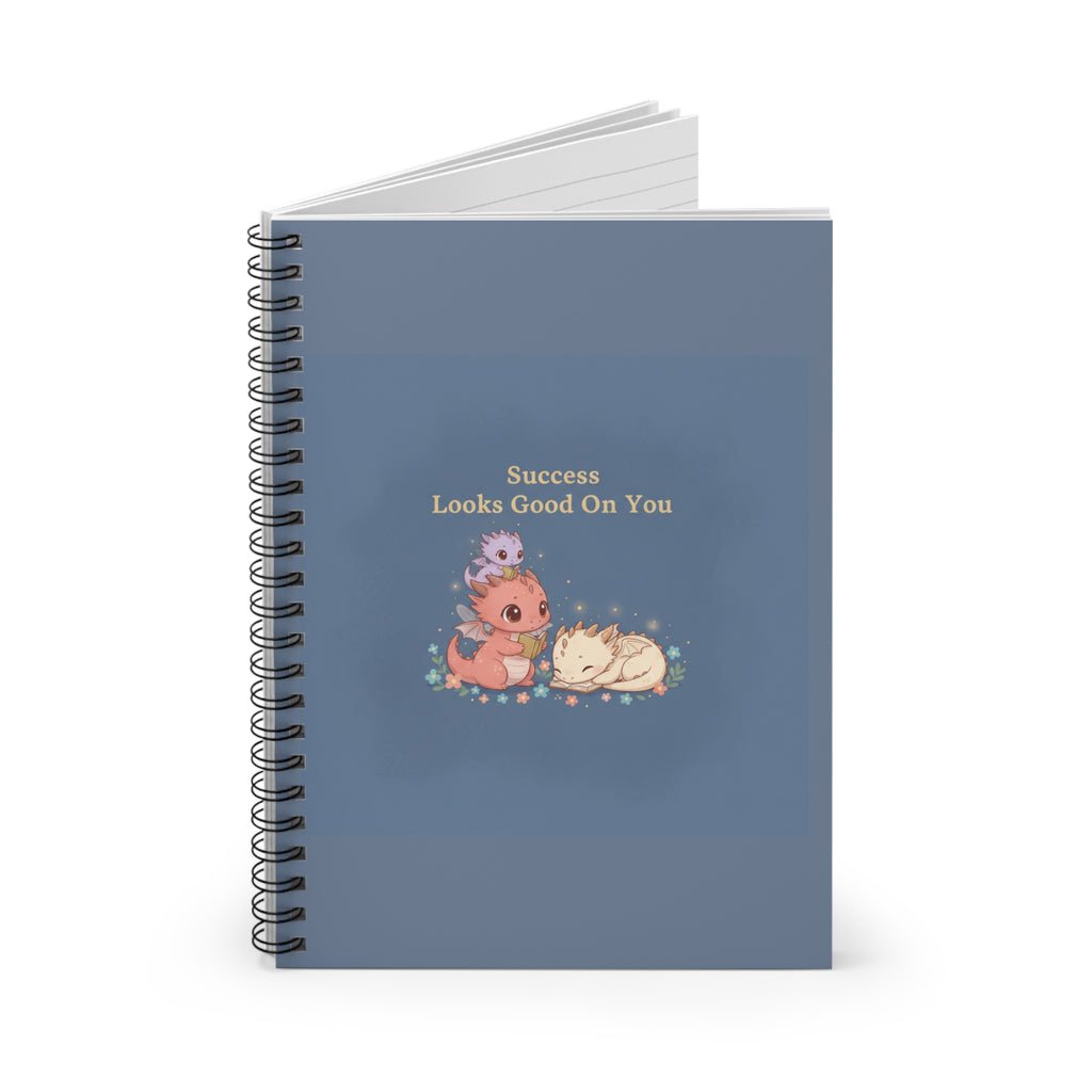 Baby Dragons Spiral Notebook – Success Looks Good on You