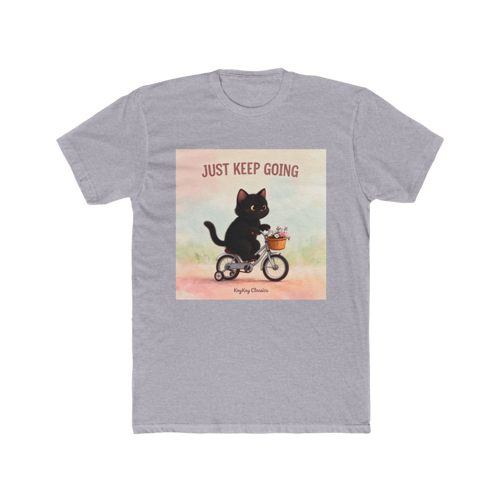 JUST KEEP GOING Cat Unisex Tee
