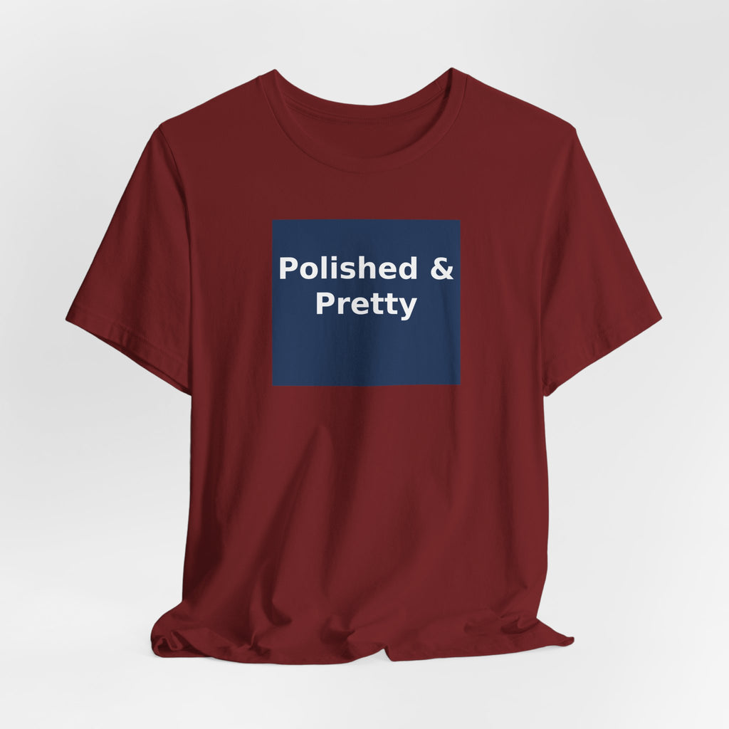 Polished & Pretty - KayKay Women Tee