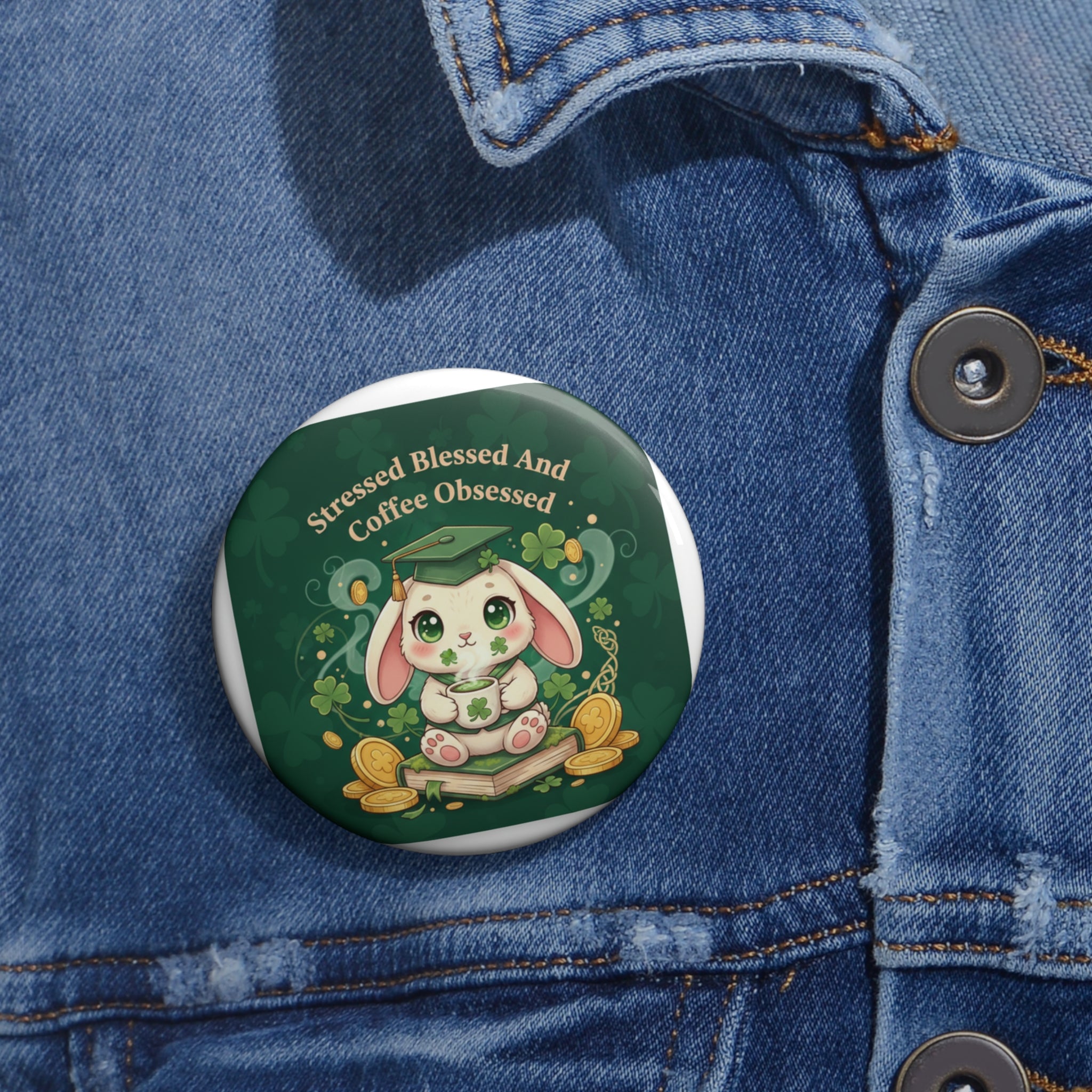 Rabbit Pin Button – Stressed Blessed and Coffee Obsessed