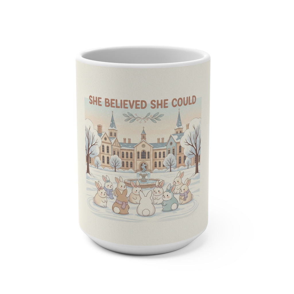 SHE BELIEVED SHE COULD Rabbit Mug 15oz