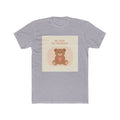 BE KIND TO YOURSELF Bear Unisex Tee
