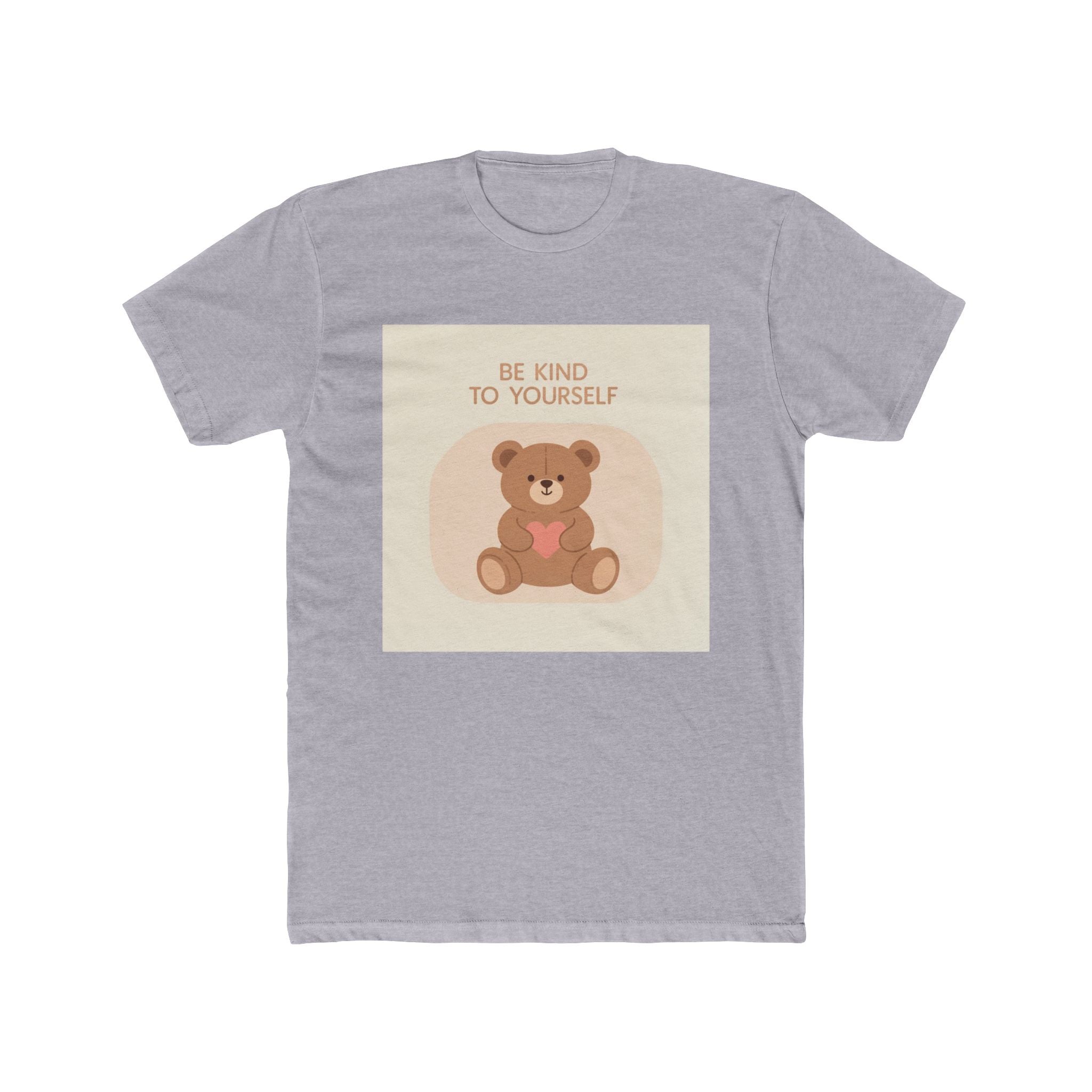 BE KIND TO YOURSELF Bear Unisex Tee