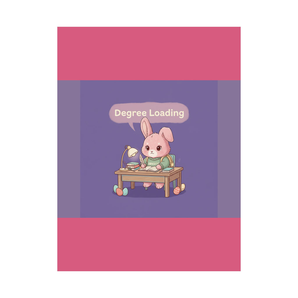 Bunny Poster – Degree Loading