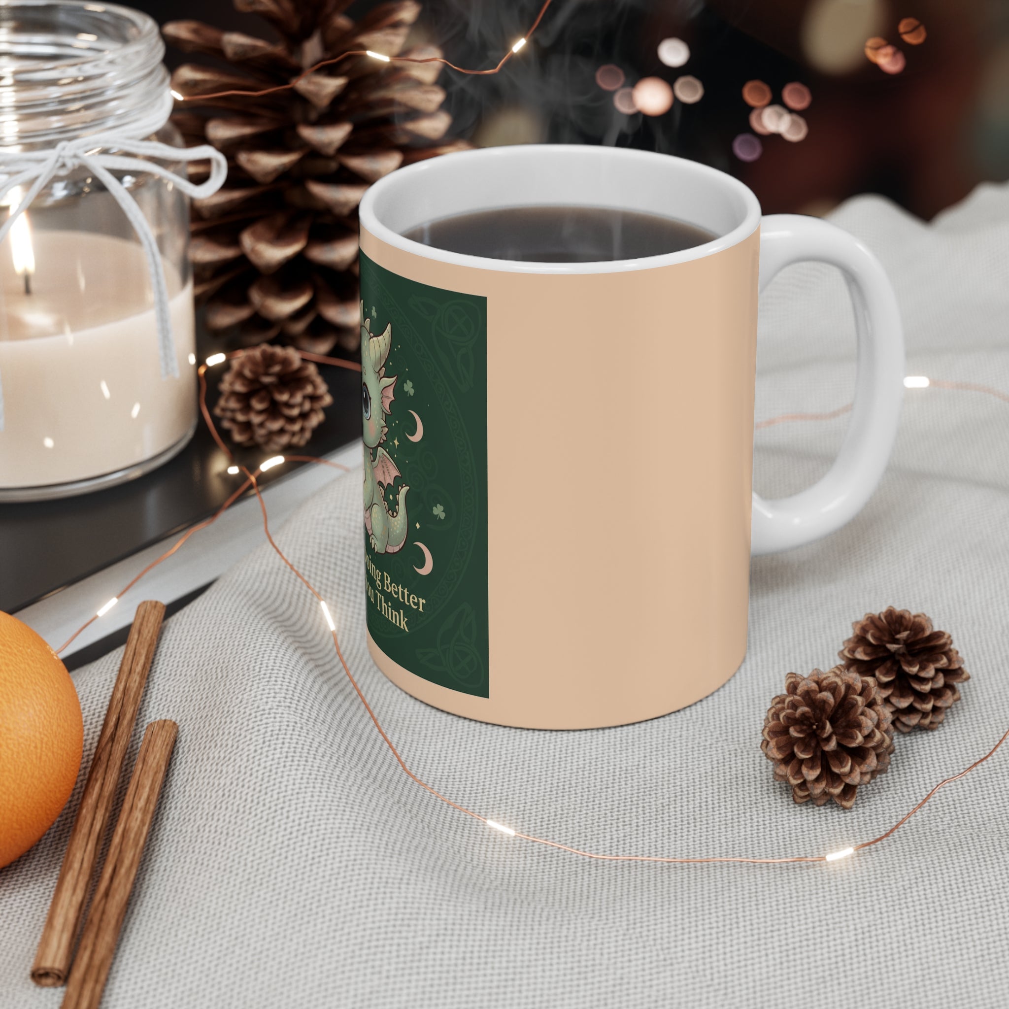 Dragon Mug 11oz – You Are Doing Better Than You Think