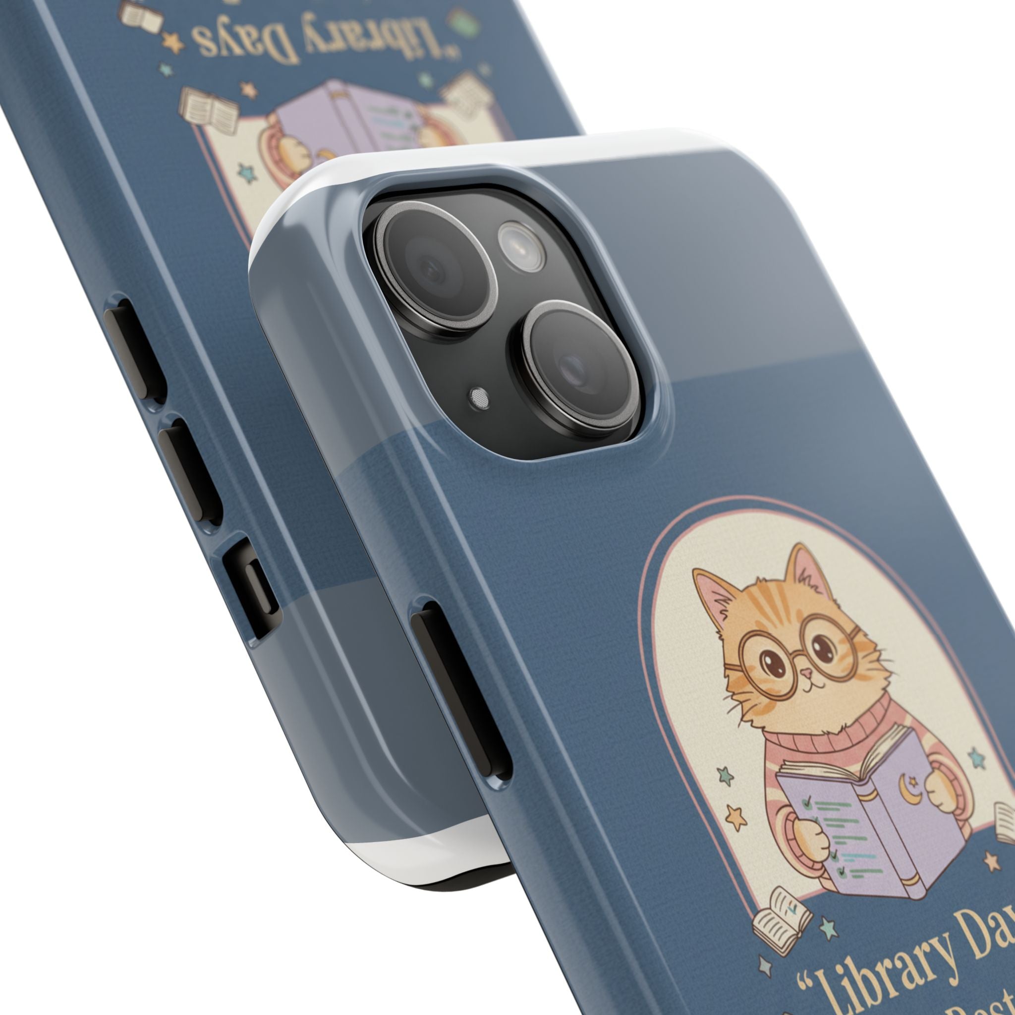 Cat Tough Phone Case – Library Days Are the Best Days