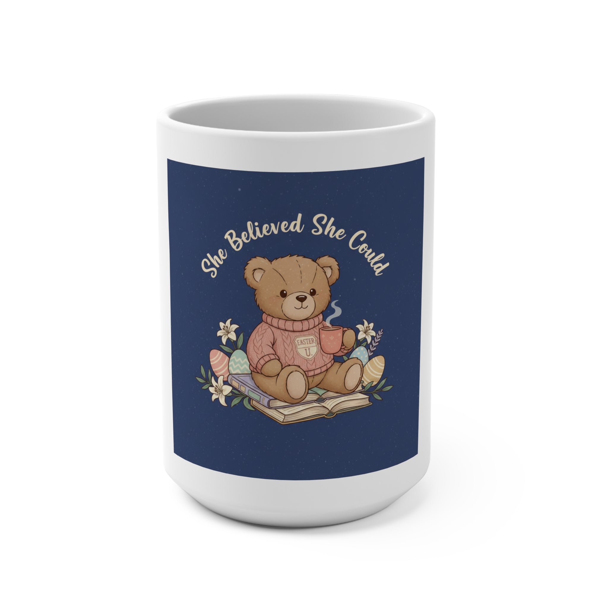 Bear Mug 15oz – She Believed She Could
