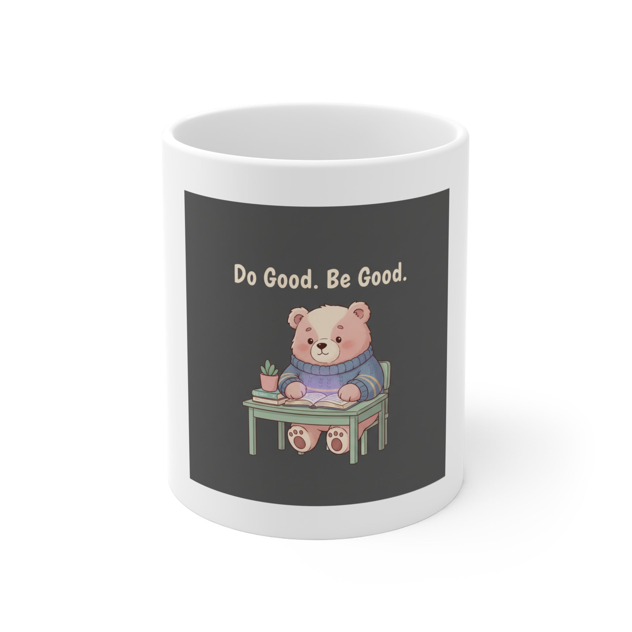 Bear Mug 11oz – Do Good Be Good