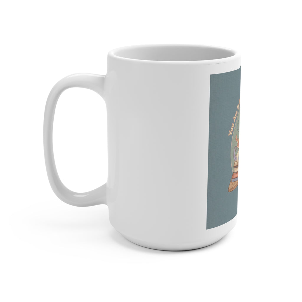 You Are Doing Better Than You Think Birds Mug 15oz