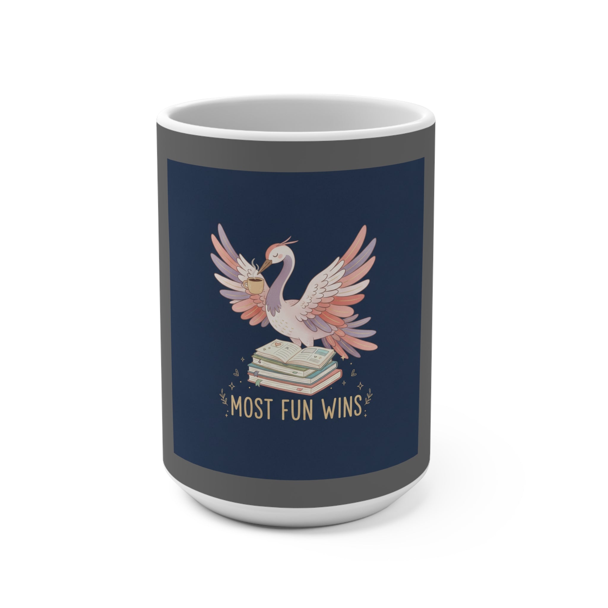 Crane Mug 15oz – Most Fun Wins