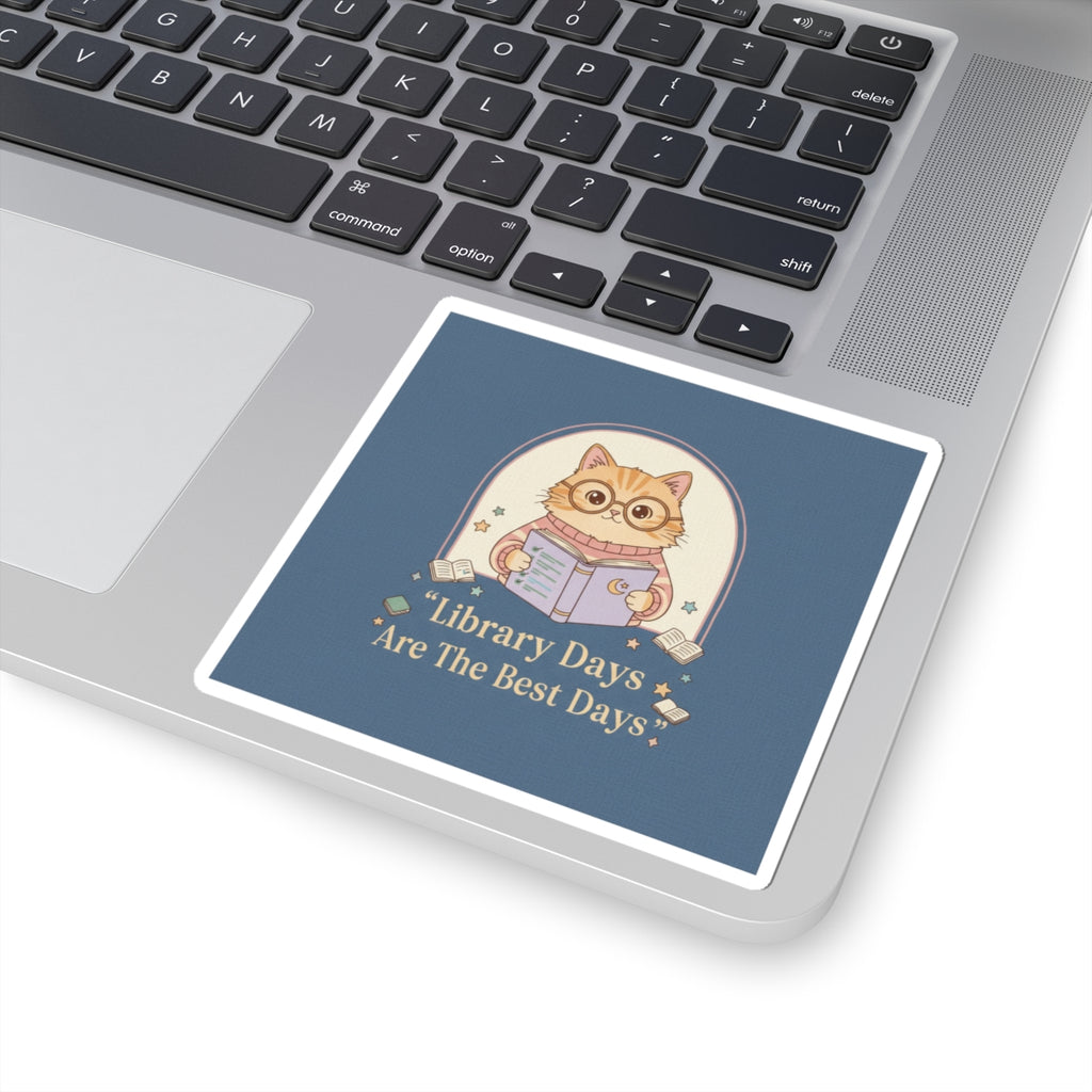 Cat Kiss-Cut Sticker – Library Days Are the Best Days