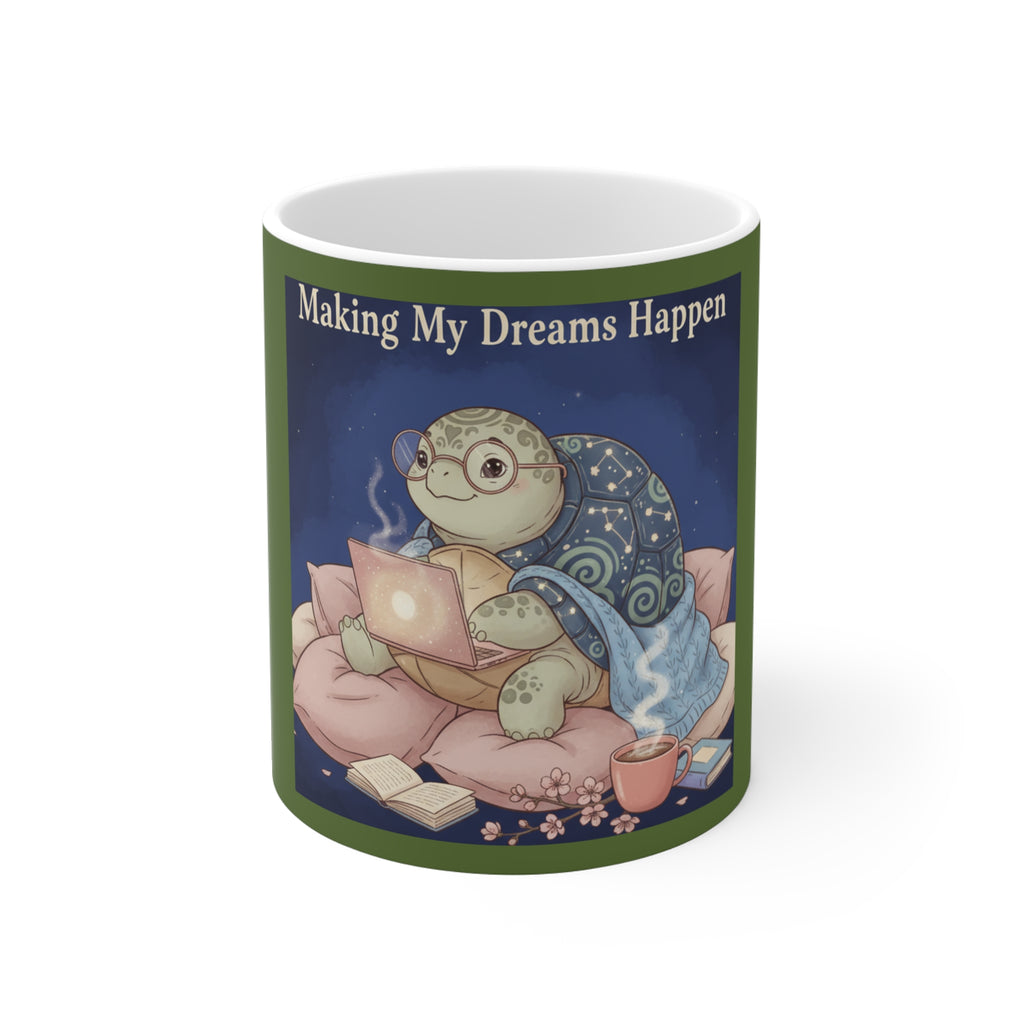 Turtle Mug 11oz – Making My Dreams Happen